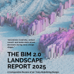 The Ultimate BIM 2.0 Report